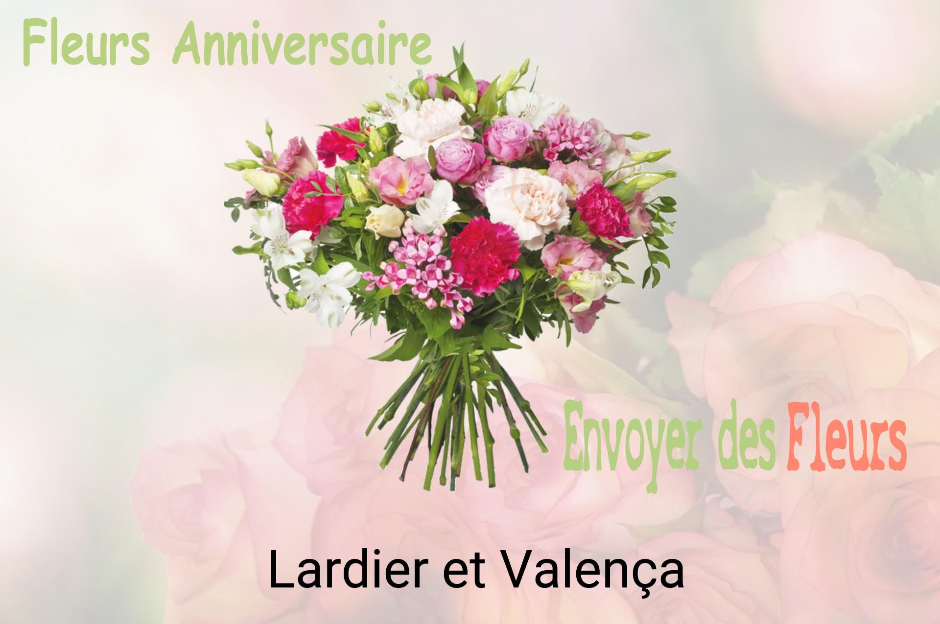 Bouquet de fleurs d’anniversaire livré à Lardier-et-Valença